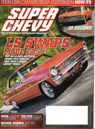 SUPER CHEVY 2009 JUNE - 4 LINK CAMARO REAR SUSP, LS SWAPS, TRI-5 POWER WINDOWS